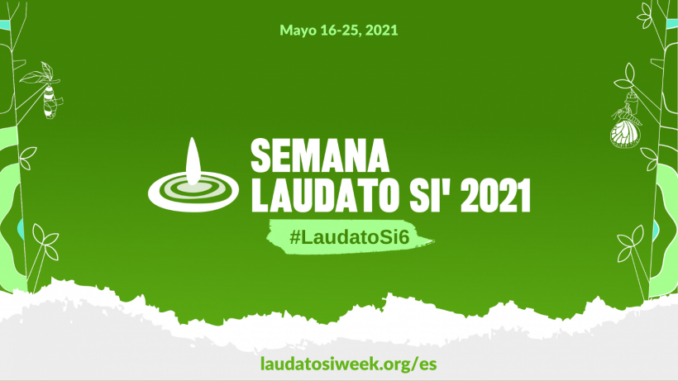 SEMANA LAUDATO SI´