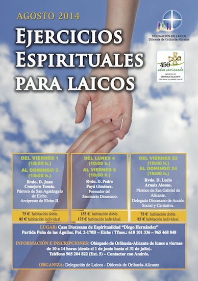 EJERCICIOS ESPIRITUALES PARA LAICOS. AGOSTO 2014