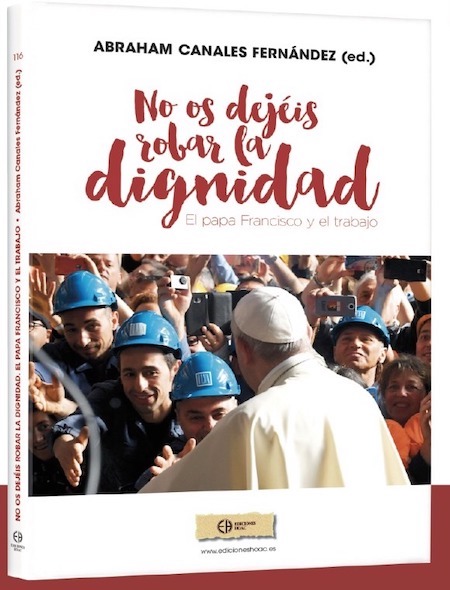 PRESENTACIÓN DEL LIBRO SOBRE EL PAPA FRANCISCO Y LA CLAVE DEL TRABAJO