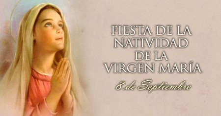 NATIVIDAD VIRGEN MARÍA