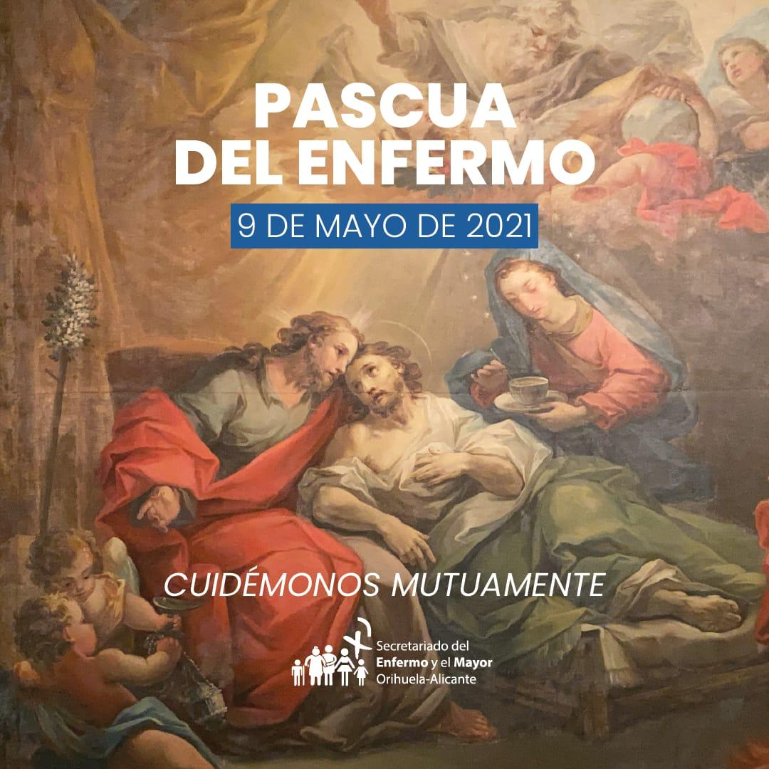 PASCUA DEL ENFERMO 2021