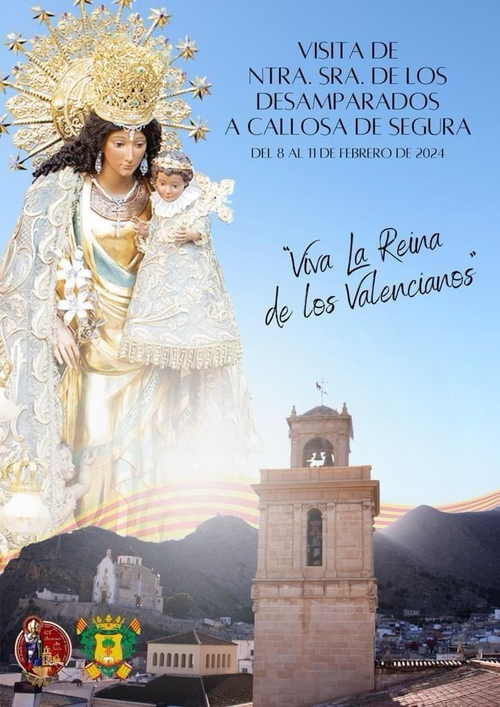 CALLOSA DE SEGURA RECIBE A LA VIRGEN DE LOS DESAMPARADOS