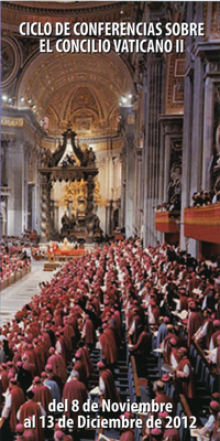 CICLO DE CONFERENCIAS SOBRE EL CONCILIO VATICANO II