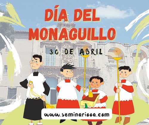 DÍA DEL MONAGUILLO 2022