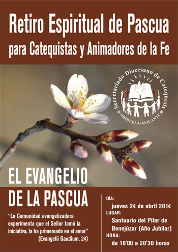 RETIRO ESPIRITUAL DE PASCUA PARA CATEQUISTAS