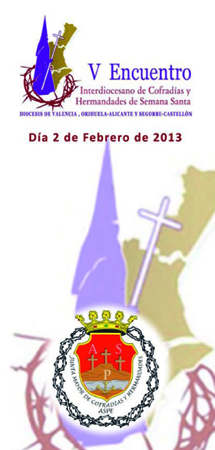 V ENCUENTRO INTERDIOCESANO DE COFRADÍAS Y HERMANDADES DE SEMANA SANTA